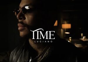 Luciano Time Mp3 Download